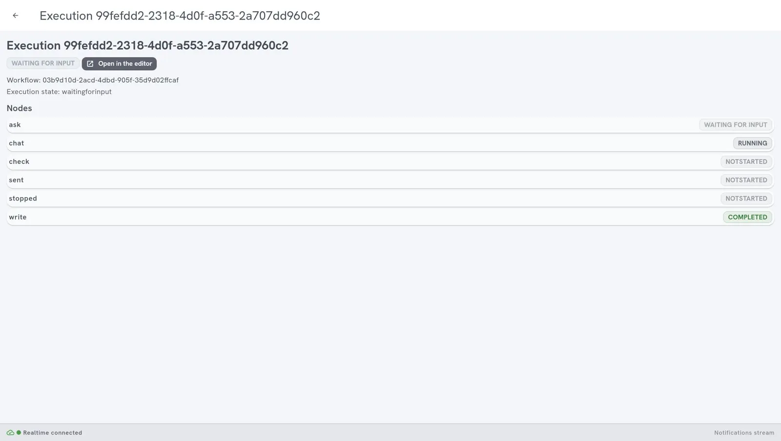 The details of an execution: its state WAITING FOR INPUT, the button Open in the editor, and the list of its steps with the state of each