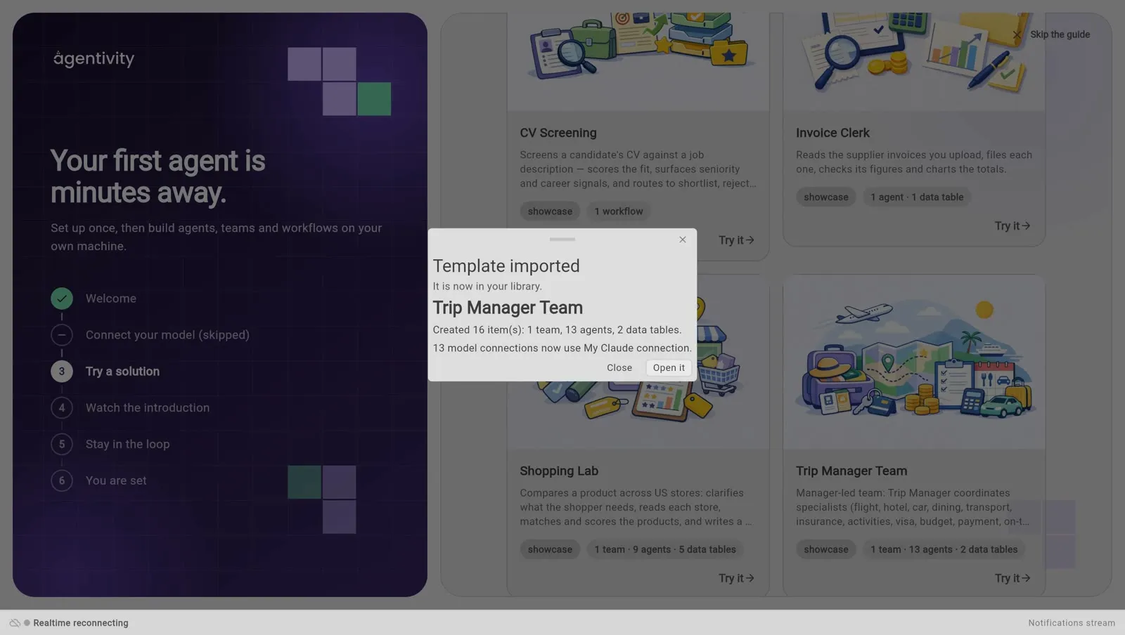 Le message Template imported : 16 éléments créés, 1 équipe, 13 agents et 2 Data Tables, et la ligne qui indique quelle connexion au modèle les agents utilisent désormais